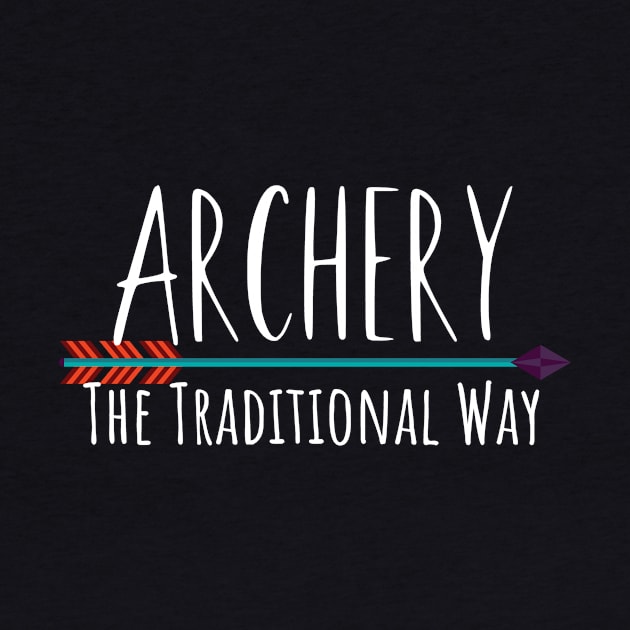 Archery the traditional way by maxcode